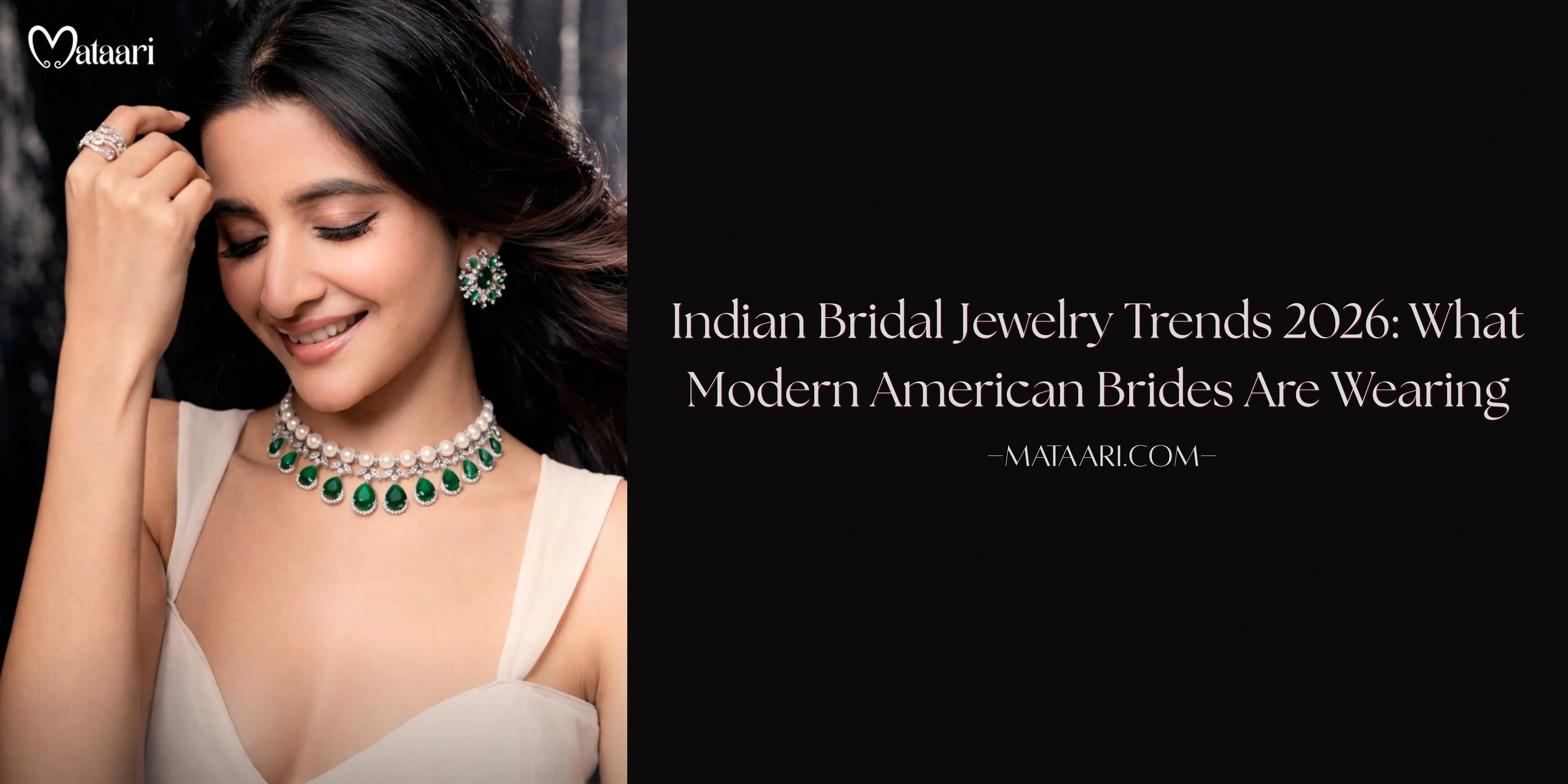  Indian Bridal Jewelry Trends 2026: What Modern American Brides Are Wearing
