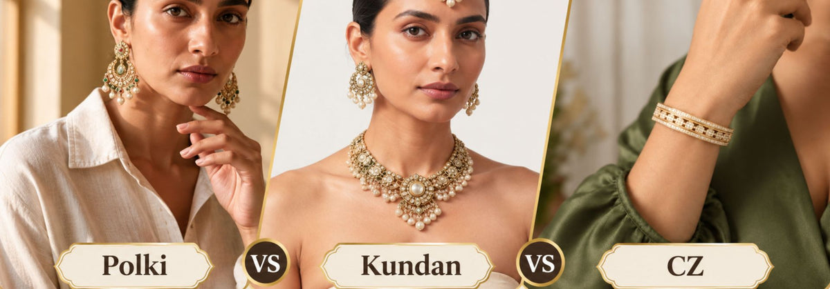 Polki vs Kundan vs CZ - Which Indian Jewelry Should You Actually Buy in 2026?
